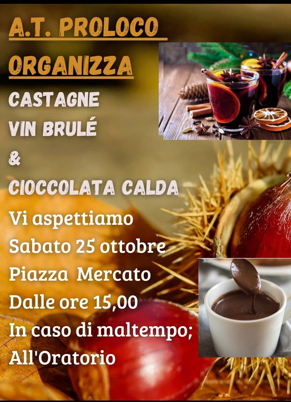 Castagne, Vin Brulé e Cioccolata calda